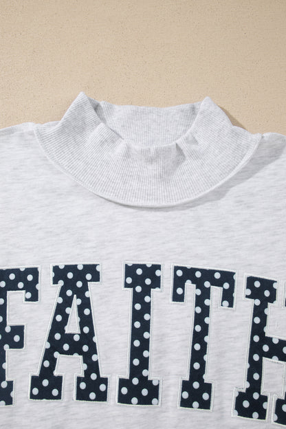 Faith Mock neck Sweatshirt