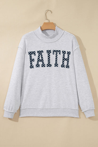 Faith Mock neck Sweatshirt