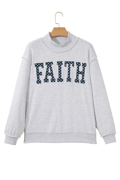 Faith Mock neck Sweatshirt